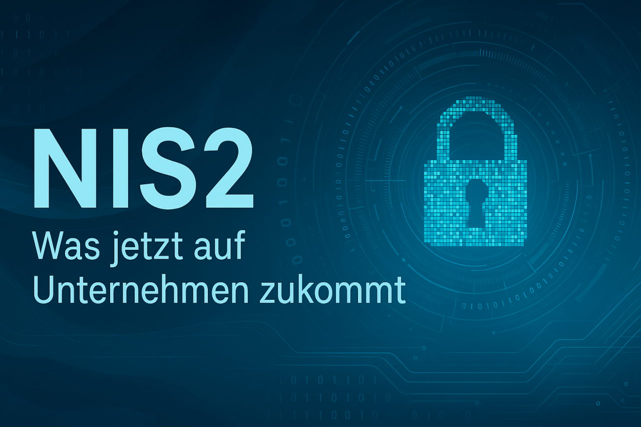 NIS2 – Was jetzt auf Unternehmen zukommt