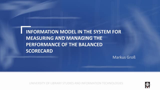 Information Model in the System for Measuring and Managing the Performance of the Balanced Scorecard