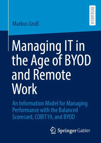 Managing IT in the Age of BYOD and Remote Work – Springer Gabler