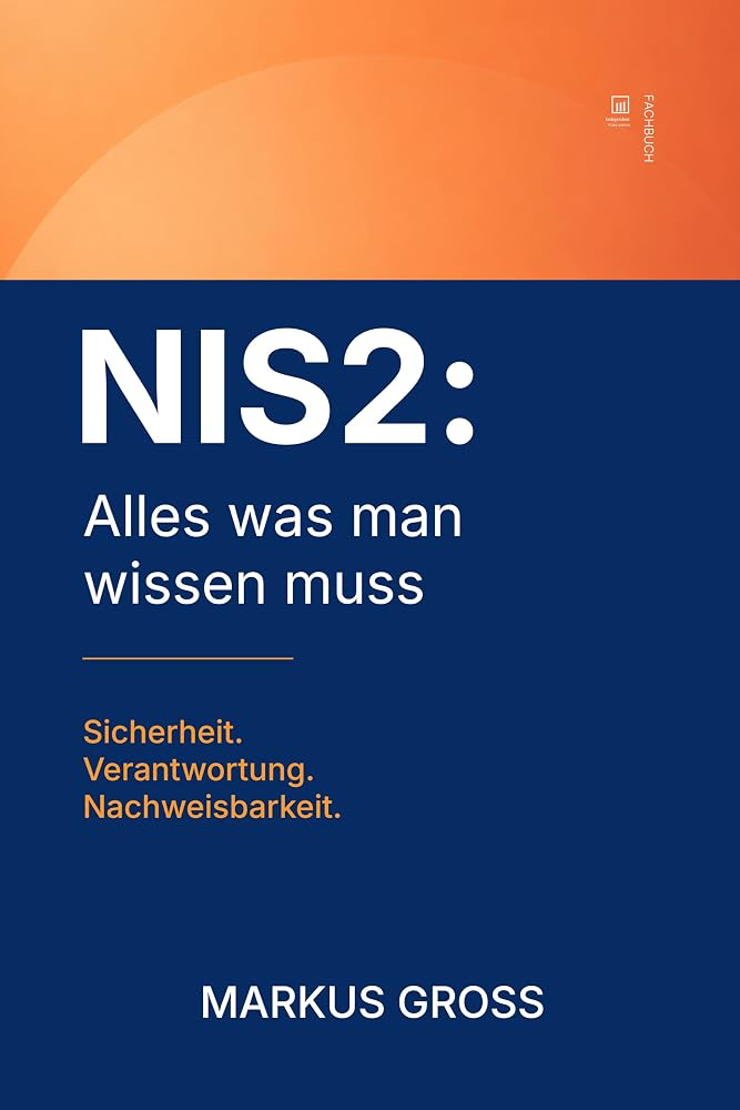 NIS2 – Alles was man wissen muss